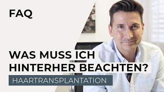 Haartransplantation - Was muss ich nach einer Haartransplantation beachten?