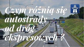 Czym różnią się Autostrady od Dróg Ekspresowych