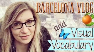 Learn Vocabulary in Barcelona with Interactive English in Barcelona | Travel VLOG