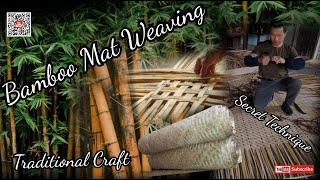 Bamboo Mat Weaving | Traditional Weaving Technique From Bamboo |Traditional Craft | Secret Technique