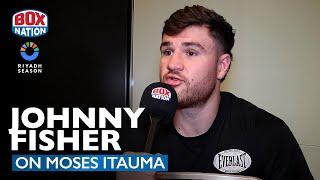 Johnny Fisher Responds To Moses Itauma "Career Ending" Remarks