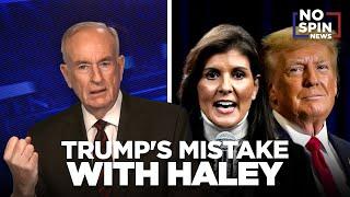 Trump's Mistake with Nikki Haley