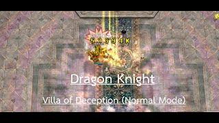 [kRo] Dragon Knight in Villa of Deception (Normal Mode)