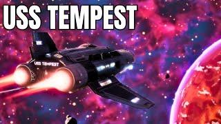 UNCHARTED SPACE, UNKNOWN DANGERS - Do You Have What It Takes?USS TEMPEST: SPACESHIP SIMULATOR