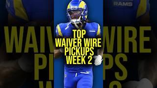 TOP Fantasy Football Waiver Wire Pickups for Week 2!