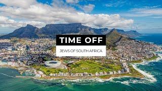 Time off: Jews of South Africa