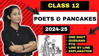 Poets & Pancakes Class 12 | Full (हिन्दी में) | Class 12 2024-25 | Taniya Sharma