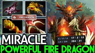 MIRACLE [Dragon Knight] Power Fire Dragon Full Physical Build Dota 2