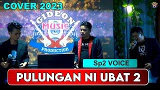 SP2 VOICE - PULUNGAN NI UBAT 2 [[ LIVE GMP ]]