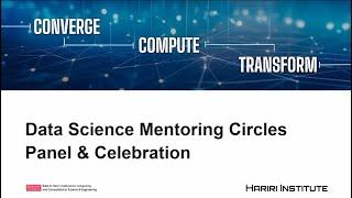 Data Mentoring Circles Panel and Celebration at Boston University's Hariri Institute