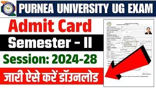 Purnea University UG 2nd Semester Admit Card 2025 Download kaise Karen | UG 2nd Semester Admit Card