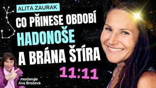 MYSTÉRIUM HADONOŠE a BRÁNA 11:11 Alita Zaurak | TIPY PRO OSOBNÍ ROZVOJ (horoskop štír - astrologie)