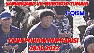 1-QISM SAMARQAND VIL NUROBOD TUMANI SHURCHADAN OLIM POLVON KUPKARISI 28.10.2022 @Xiloliddin_Tv