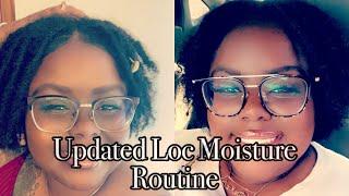 UPDATED LOC MOISTURE ROUTINE | I CUT OUT OILS | MY LOC JOURNEY