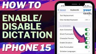 How to Enable/Disable Dictation on iPhone 15