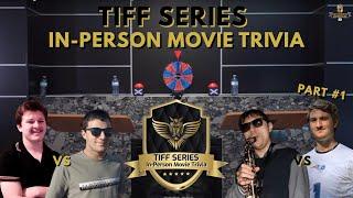 IN-PERSON MOVIE TRIVIA (PART #1) I TIFF Series (2022) I Dev VS Tristan I Helmer VS Gal