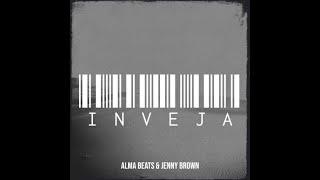 ALMA BEATS -inveja feat. JENNY BROWN  (Visualizer)