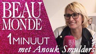 1 MINUUT MET -  Anouk Smulders