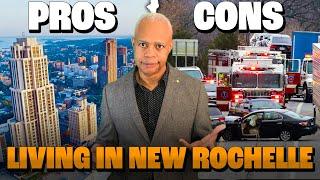 Living in New Rochelle Pros and Cons Revealed | Is New Rochelle a Good Place to Live