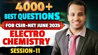 CSIR NET Questions Practice 11 | Electrochemistry 02 | CSIR NET & GATE  Best Questions Practice