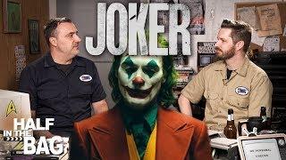 Half in the Bag: Joker