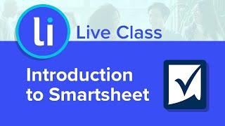 Introduction to Smartsheet - Live Class