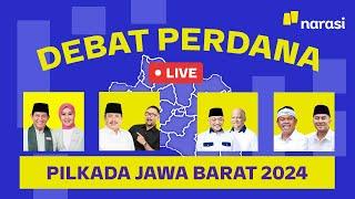 [LIVE] Debat Perdana Pilkada Jawa Barat 2024 | Narasi Daily