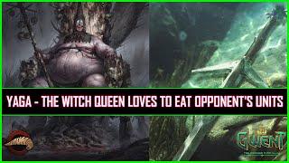 Gwent | Yaga & Fruits - Witch Queen Loves To Eat Opponent's Units!