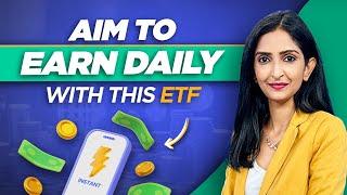 HOW TO EARN DAILY RETURNS with this ETF!