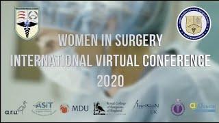 Women In Surgery Conference 2020: "Social Media & Surgery" #SoMe4Surgery