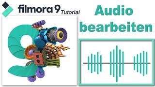 Audiobearbeitung / Filmora9 Tutorial deutsch