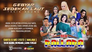 LIVE STREAMING " NEW PALLAPA " GEBYAR SEDEKAH LAUT 2023 KRAMATAN  TASIKAGUNG REMBANG