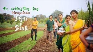 Pre - Wedding Story + Song | Sagar & Shruti  #marathihindi #creative #creativeprewedding