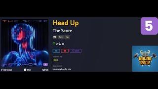 Head Up - The Score Lvl 5 (Rien) (Custom) [Ragnarock VoT]