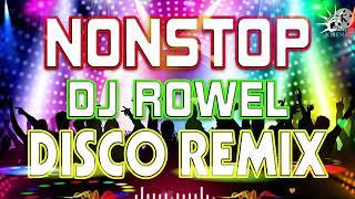 NEW DISCO REMIX THE BEST 2023 - PHILIPPINES DANCE TIKTOK VIRAL - DJ ROWEL