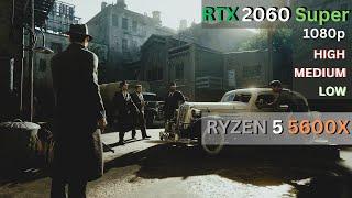 mafia Definitive Edition on l RTX 2060 Super + Ryzen 5 5600x l 16GB DDR4 3600Mhz Ram