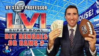 BET BENGALS OR RAMS? A SUPER BOWL PICK BY STATS PROFESSOR MJ!