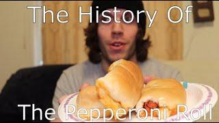 The History of The Pepperoni Roll(West Virginia History)