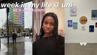 a week in my life at university vlog  (as a ual student in london)