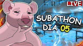 DIA 05 - SUBATHON - 1 REAL = 1 MIN