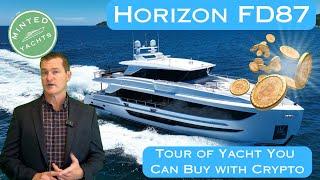 Exclusive Tour: Horizon FD87 Skyline - Now Available via Crypto Currency - Ultimate Luxury Yacht