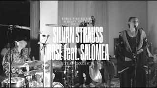 Silvan Strauss feat. SALOMEA - ROSE (Live at Clouds Hill)