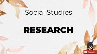 LET Social Studies | Research | LET Reviewer