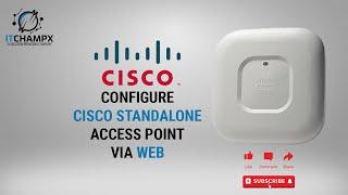 CISCO AIRONET ACCESS POINT CONFIGURATION VIA WEB | ITCHAMPX