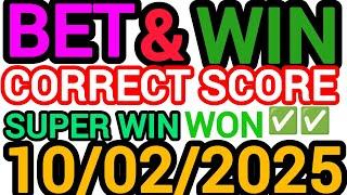 CORRECT SCORE PREDICTIONS 10/02/2025/FOOTBALL PREDICTIONS TODAY/SOCCER BETTING TIPS/SURE TIPS