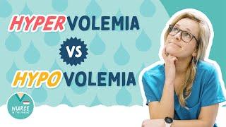 Hypervolemia Vs. Hypovolemia |  Causes |  Signs & Symptoms |  Nursing Intervention