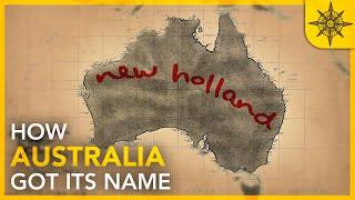 How Australia Got Its Name