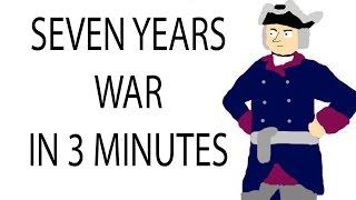 Seven Years War | 3 Minute History