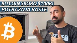 BITCOIN NOVI REKORD 98K! | POTRAŽNJA RASTE