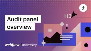 Introducing the Webflow Audit panel — Web design tutorial